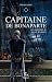 Capitaine de Bonaparte (Les aventures de Gilles Belmonte, #4)