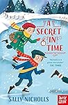A Secret in Time by Sally Nicholls