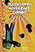 Diario di un Minecraft Zombie. Uno zombie sottosopra vol. 11 (Italian Edition)