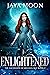 Enlightened (The Ascension of Meghan May, #2)