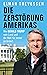 Die Zerstörung Amerikas: Wi...