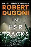 In Her Tracks (Tracy Crosswhite, #8)