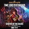 Doctor Who: Time Lord Victorious - Genetics of the Daleks