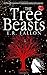The Tree Beasts