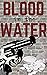 Blood in the Water: A Max R...