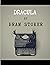 Dracula by Bram Stoker