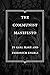 The Communist Manifesto by Karl Marx The Communist Manifesto by Karl Marx