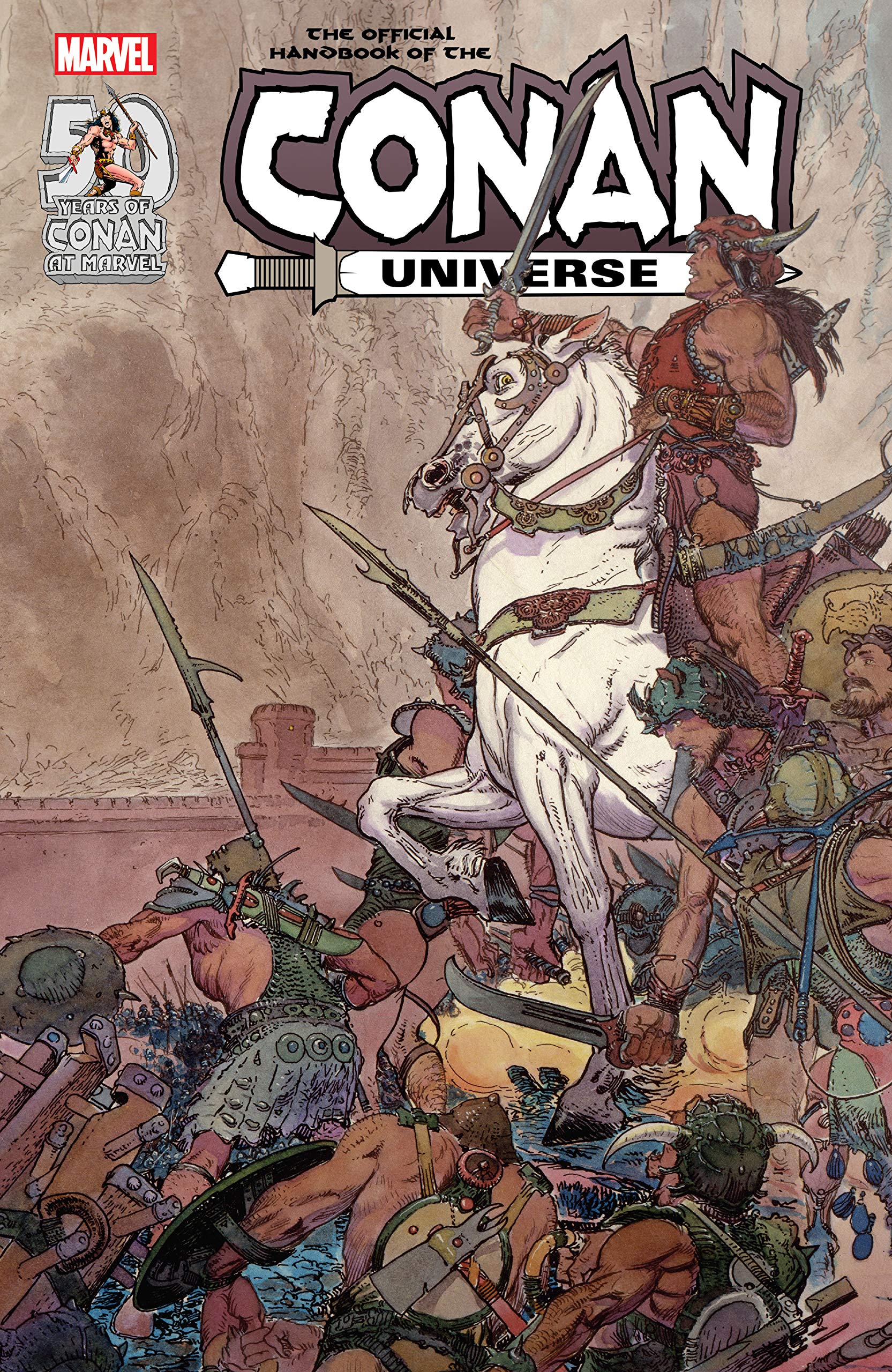 The Official Handbook of the Conan Universe Anniversary Edition #1 (Kindle Edition)