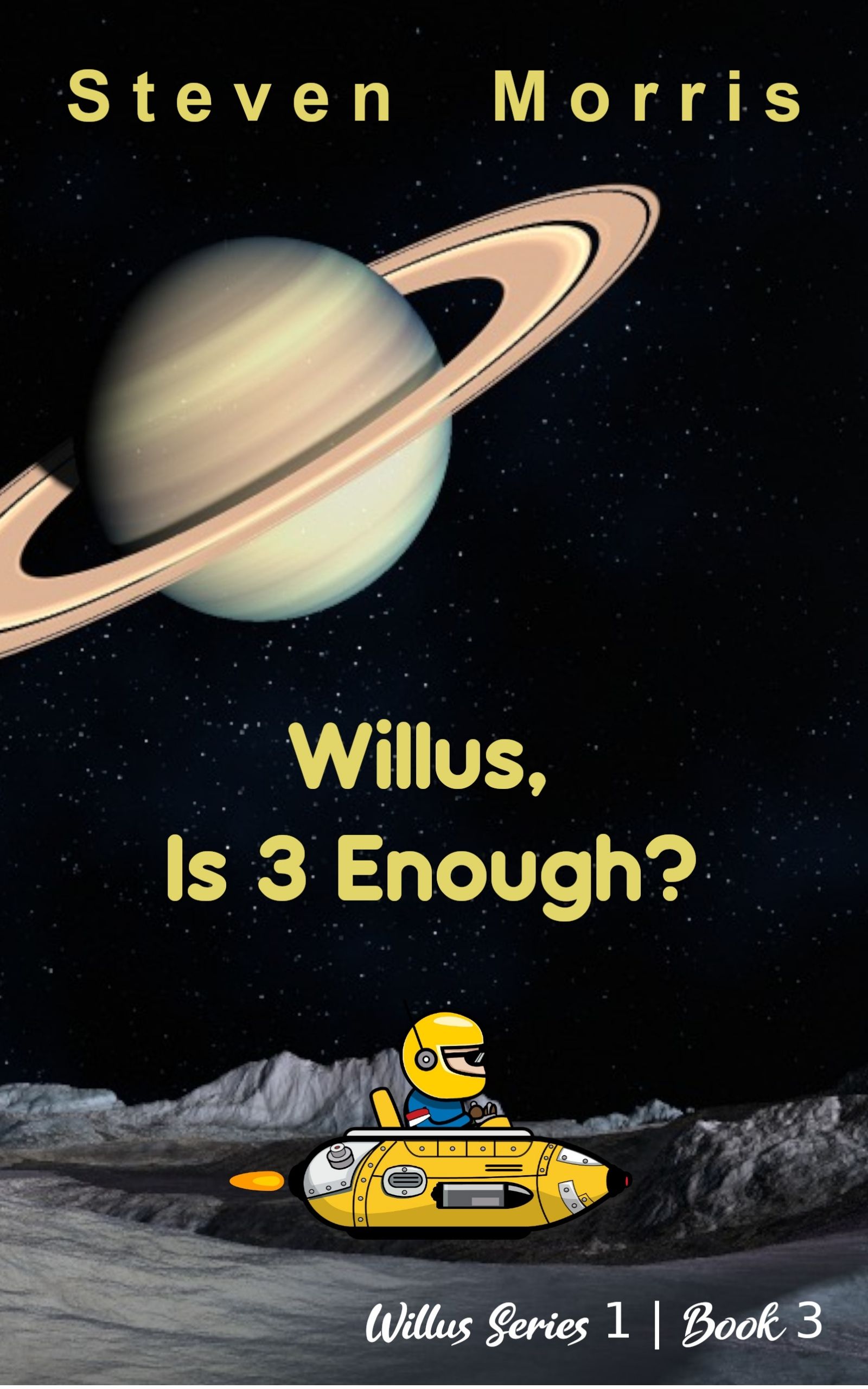 Is 3 Enough? (Willus Returns, #3)