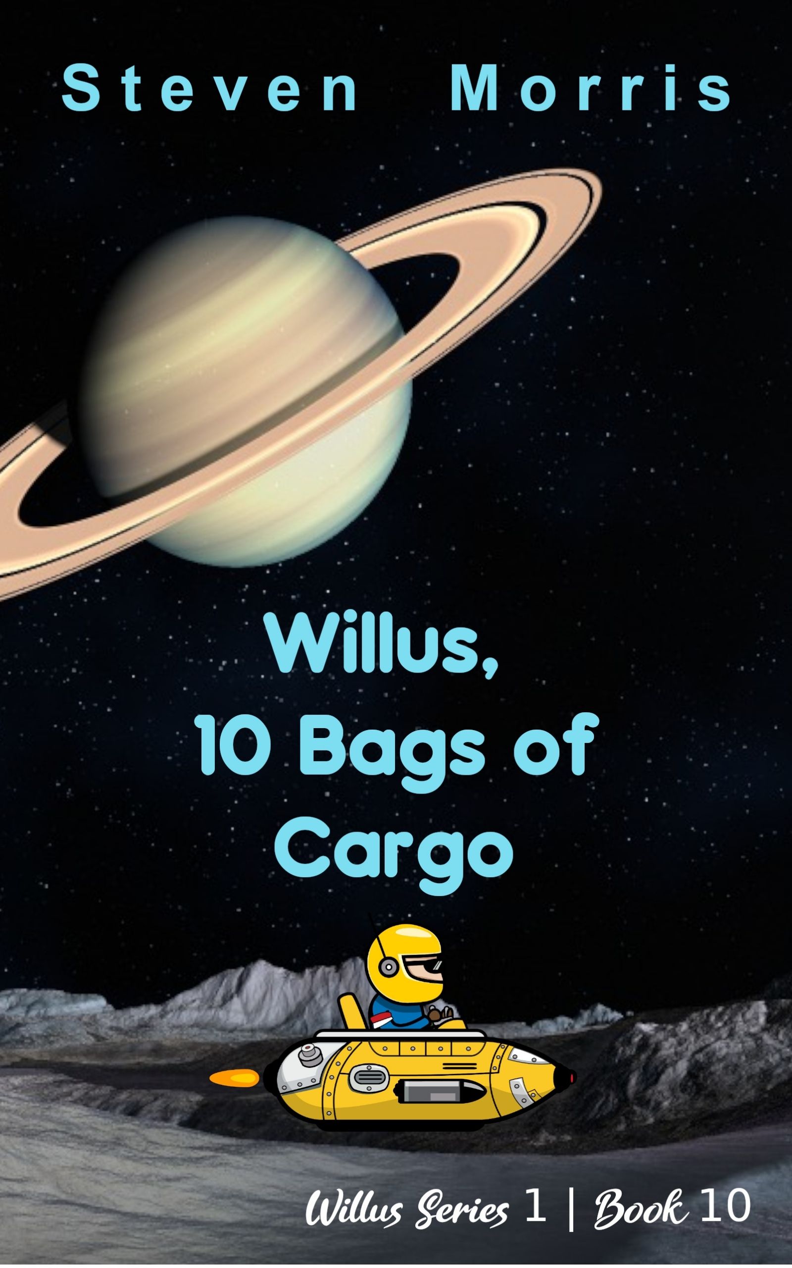 10 Bags of Cargo (Willus Returns, #10)