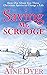 Saving Mr. Scrooge: How One...