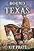 Bound for Texas by Kit Prate