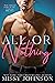 All or Nothing (Love in Chaos #1)