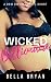 Wicked Billionaire by Bella Bryan
