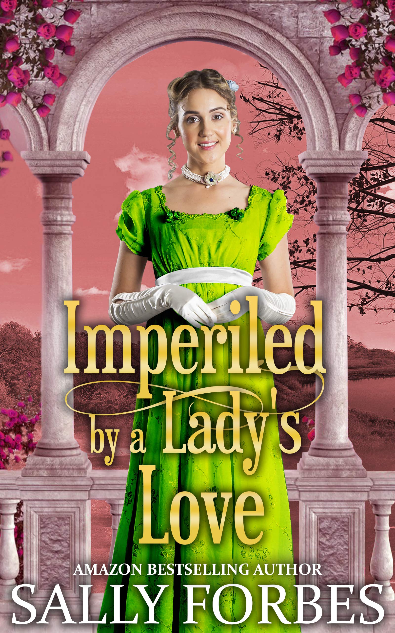 Imperiled by a Lady's Love (Kindle Edition)