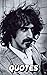 Quotes: Frank Zappa: Intere...