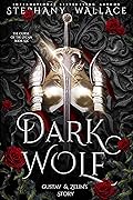 Dark Wolf: Gustav & Zelin's Story