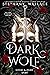 Dark Wolf: Gustav & Zelin's...