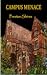 Campus Menace by Preston Shires