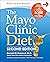 The Mayo Clinic Diet by Donald D. Hensrud