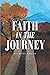 Faith in the Journey