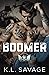 Boomer (Ruthless Kings MC: Las Vegas #2)