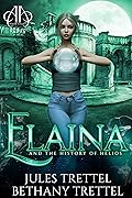Elaina and the History of Helios