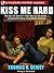 Kiss Me Hard
