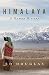 Himalaya: A Human History