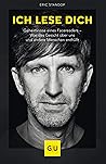 Ich lese dich: Ge...