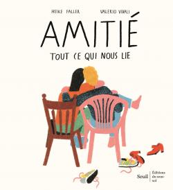 Amitié, tout ce qui nous lie
