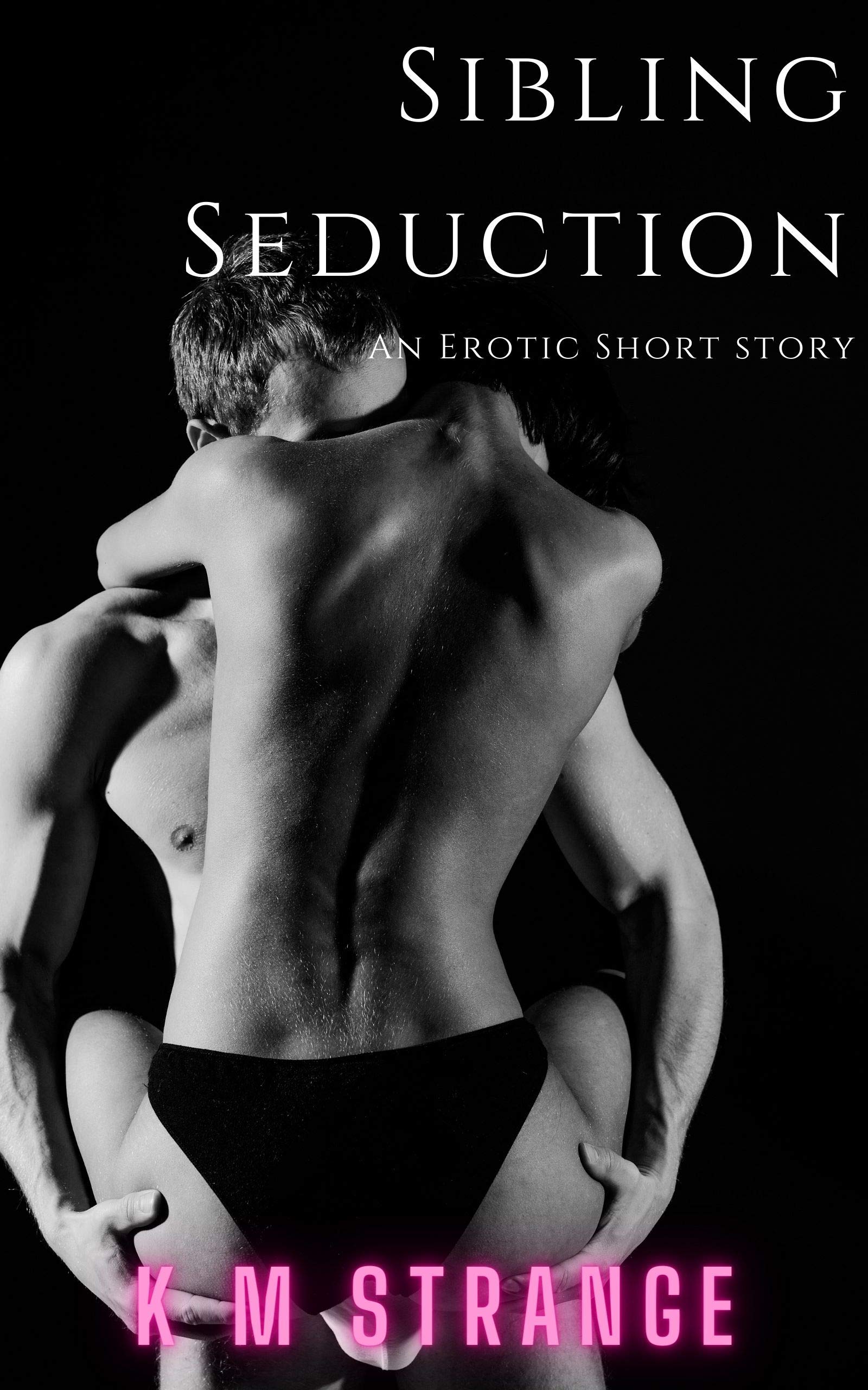 Sibling Seduction (Kindle Edition)