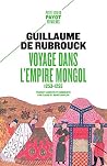 Voyage dans l'Empire mongol: 1253-1255 Voyage dans l'Empire mongol: 1253-1255