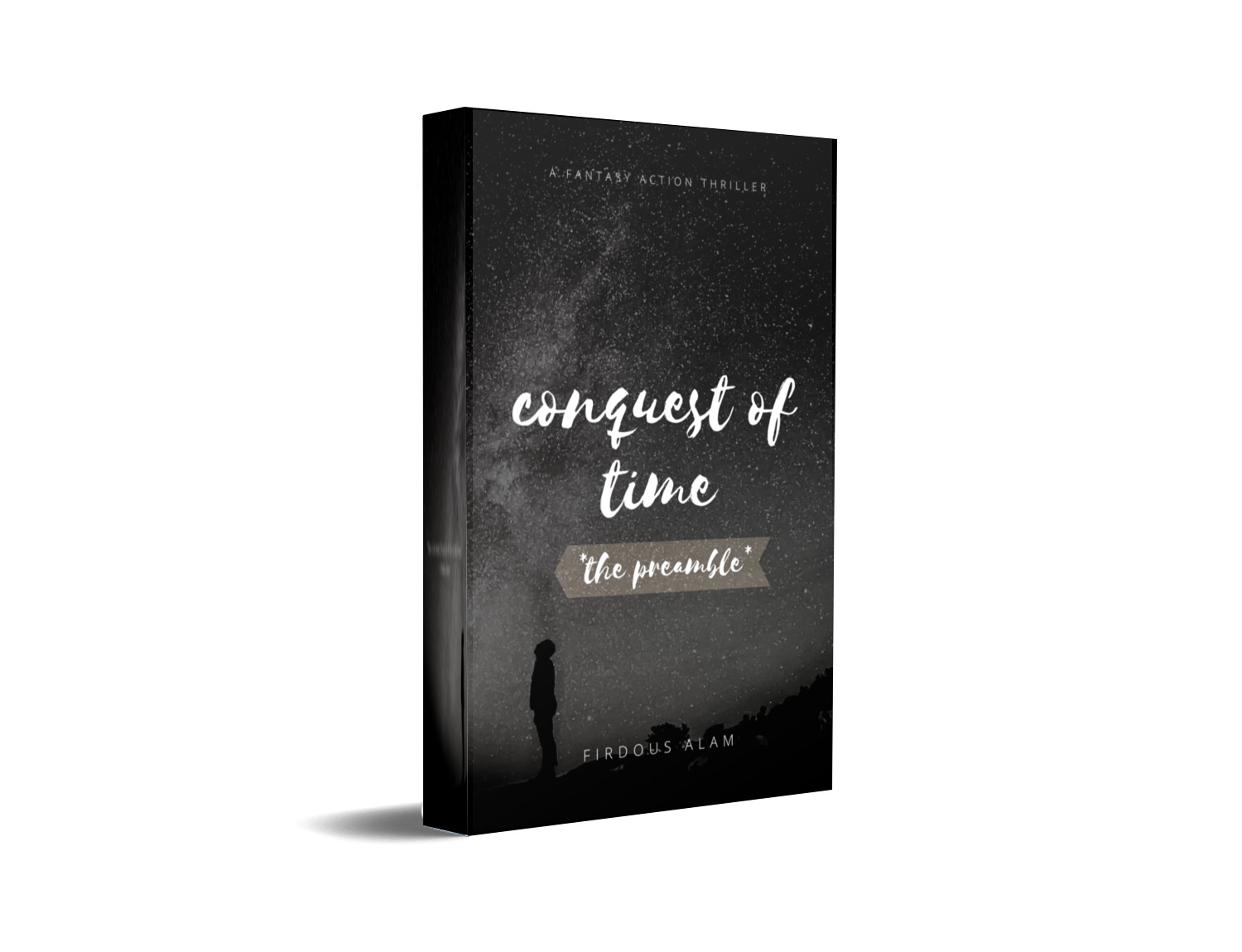Conquest of Time: The Preamble