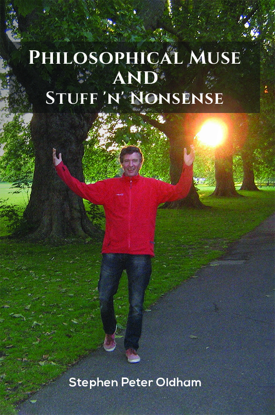 Philosophical Muse and Stuff 'n' Nonsense