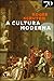 A Cultura Moderna by Roger Scruton
