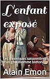 L'enfant exposé: ...