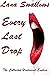 Lana Swallows Every Last Dr...