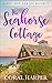 The Seahorse Cottage, Part ...