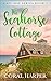 The Seahorse Cottage, Part ...