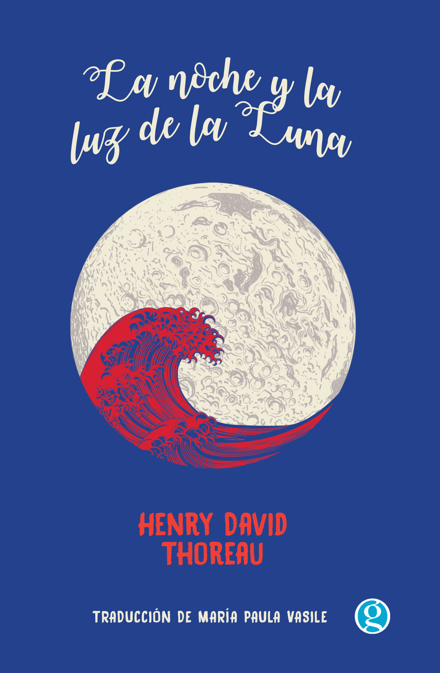 La noche y la luz de la luna (Kindle Edition)