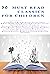 50 Must Read Classics for Children by Bauer Books