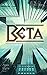 Beta (The Apex Cycle, #1)