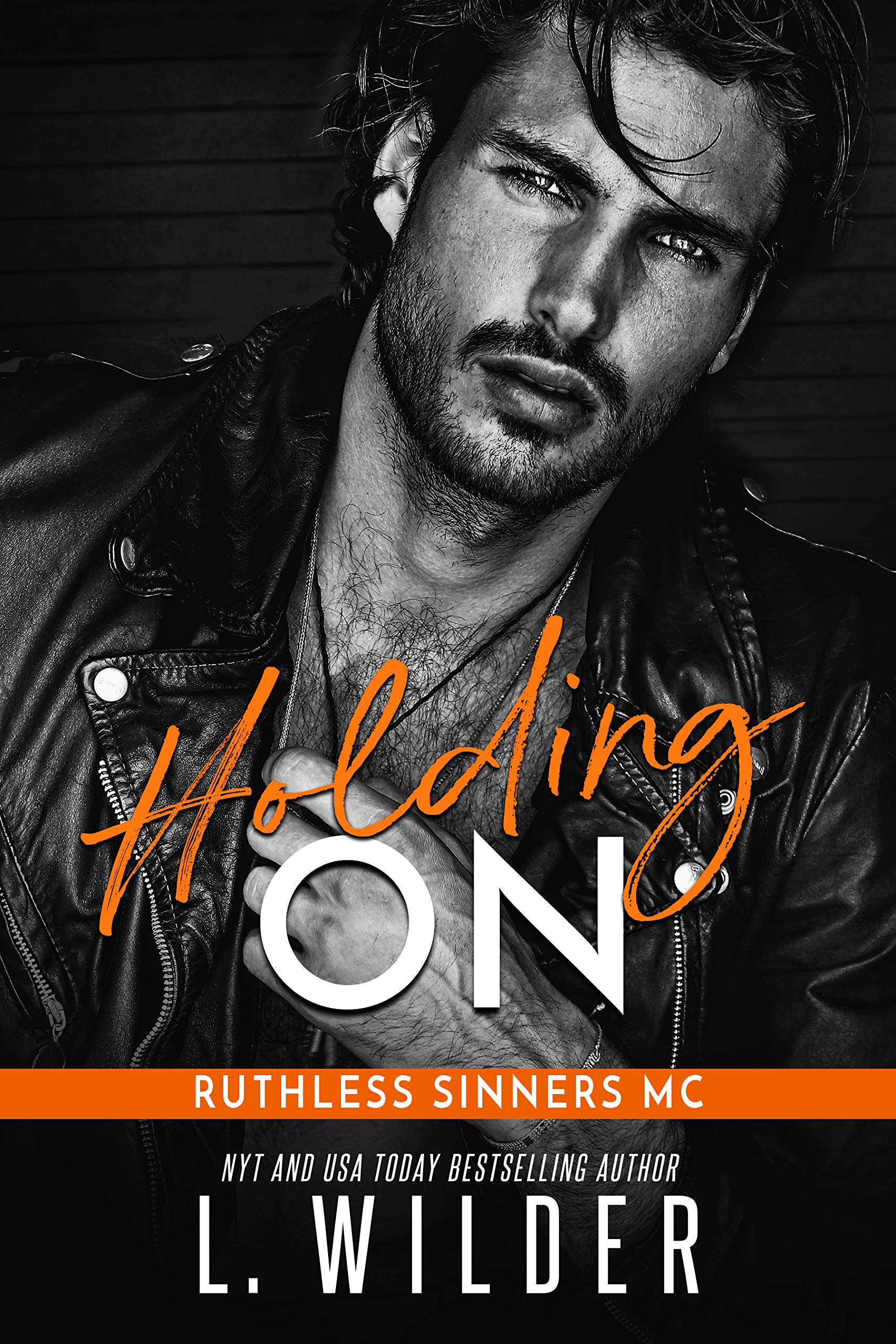 Holding On (Ruthless Sinners MC, #2)