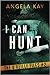 I Can Hunt (The O'Reilly Files, #2)