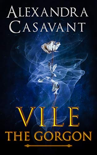 Vile The Gorgon (Kindle Edition)