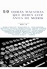 50 Obras maestras...