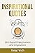 Inspirational Quotes: 365 d...