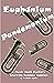 Euphonium Pandemonium (Musi...