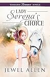 Lady Serena's Choice